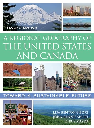 Stock image for A Regional Geography of the United States and Canada: Toward a Sustainable Future for sale by SecondSale