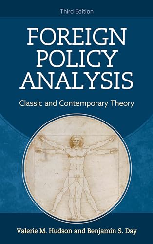 Stock image for Foreign Policy Analysis: Classic and Contemporary Theory for sale by BooksRun