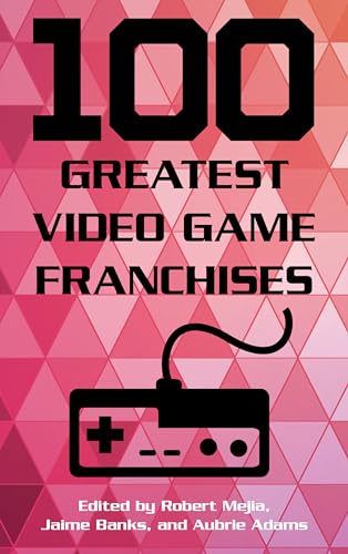 Stock image for 100 Greatest Video Game Franchises for sale by HPB-Red