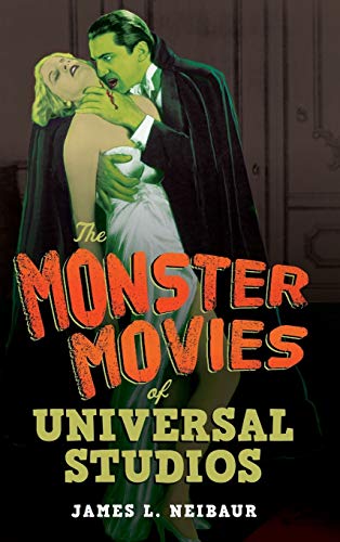 Stock image for The Monster Movies of Universal Studios for sale by Better World Books