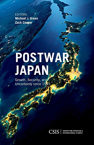 Stock image for Postwar Japan: Growth, Security, and Uncertainty since 1945 for sale by SecondSale
