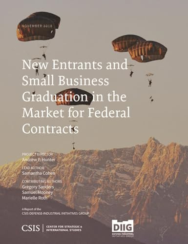 9781442280915: New Entrants and Small Business Graduation in the Market for Federal Contracts