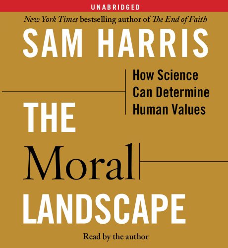 Imagen de archivo de The Moral Landscape: How Science Can Determine Human Values a la venta por GoldBooks