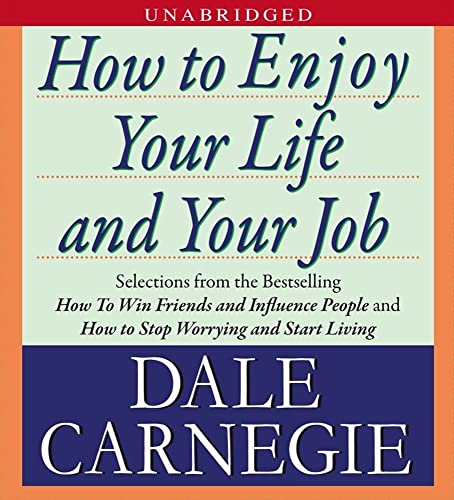 Beispielbild fr How to Enjoy Your Life and Your Job zum Verkauf von SecondSale