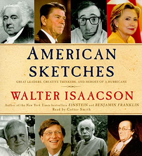 9781442304079: American Sketches: Great Leaders, Creative Thinkers, and Heroes of a Hurricane