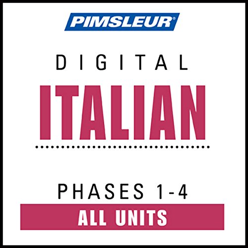 Italian Phases 1-4: Learn to Speak and Understand Italian with Pimsleur Language Programs (9781442315815) by Pimsleur