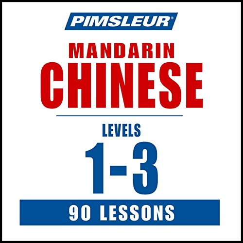 Chinese (Man) Phases 1-3: Learn to Speak and Understand Mandarin Chinese with Pimsleur Language Programs (9781442316782) by Pimsleur