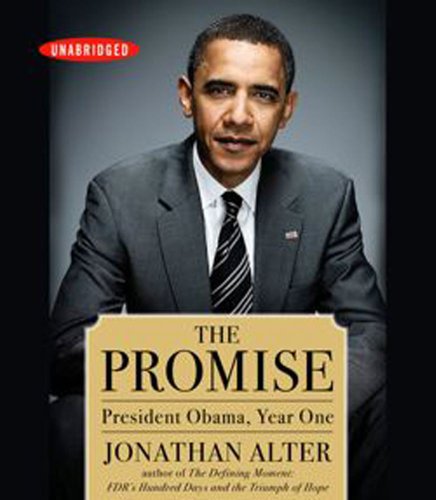 Imagen de archivo de The Promise: President Obama, Year One a la venta por Wonder Book