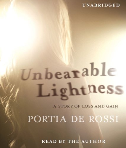 Stock image for Unbearable Lightness: A Story of Loss and Gain for sale by HPB-Diamond