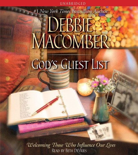 God's Guest List: Welcoming Those Who Influence Our Lives (9781442338029) by Macomber, Debbie