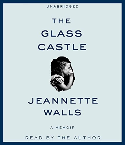 Imagen de archivo de The Glass Castle: A Memoir a la venta por Books From California