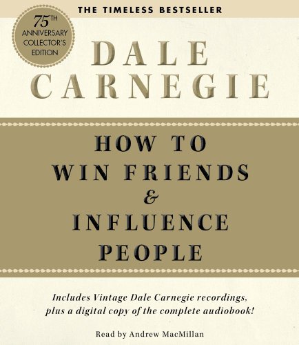 Imagen de archivo de How To Win Friends And Influence People Deluxe 75th Anniversary Edition a la venta por Seattle Goodwill