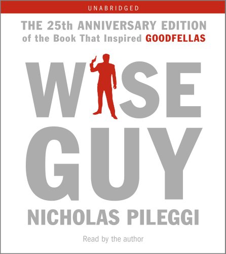 wiseguy life in a mafia family by nicholas pileggi wiseguy life in a mafia family by nicholas pileggi