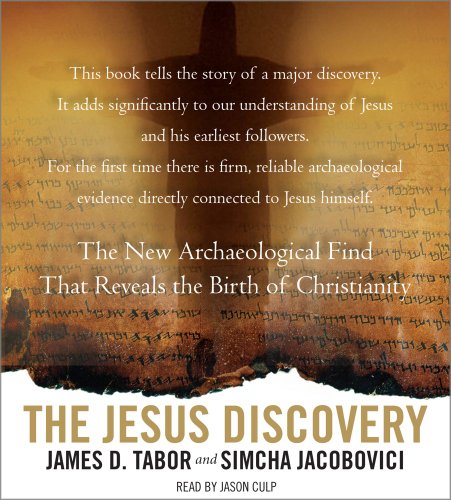 Stock image for The Jesus Discovery: The New Archaeological Find That Reveals the Birth of Christianity for sale by HPB Inc.