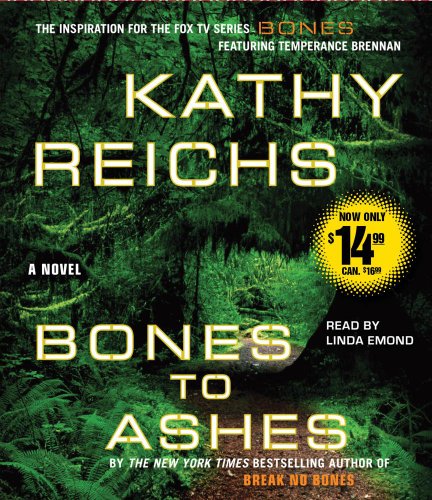 Stock image for Bones to Ashes (Temperance Brennan) for sale by HPB Inc.