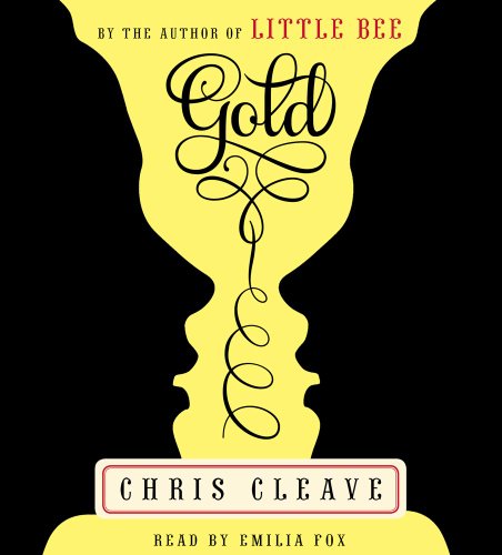 9781442348981: Gold: A Novel