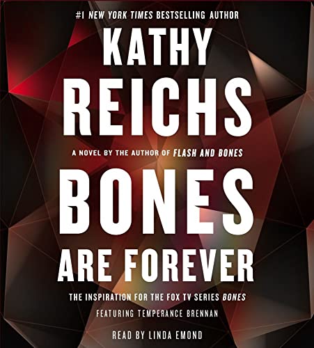 Beispielbild fr Bones Are Forever: A Novel (A Temperance Brennan Novel) zum Verkauf von HPB-Diamond