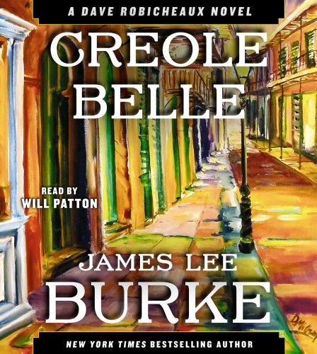 Stock image for Creole Belle: A Dave Robicheaux Novel for sale by SecondSale