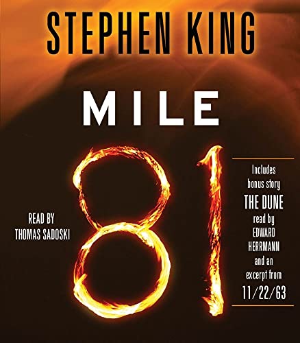 9781442349131: Mile 81: Includes bonus story 'The Dune'