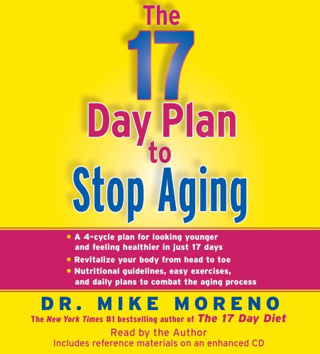 Beispielbild fr The 17 Day Plan to Stop Aging zum Verkauf von THEVILLAGEBOOKSTORE