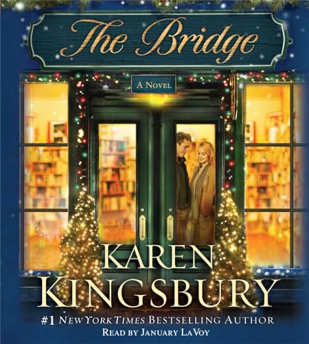 The Bridge: A Novel