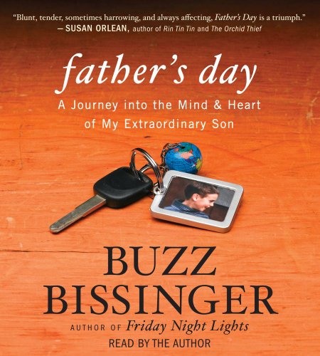 9781442354166: Father's Day: A Journey into the Mind & Heart of My Extraordinary Son