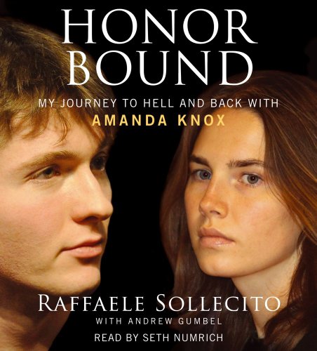 Stock image for Honor Bound: My Journey to Hell and Back with Amanda Knox for sale by SecondSale