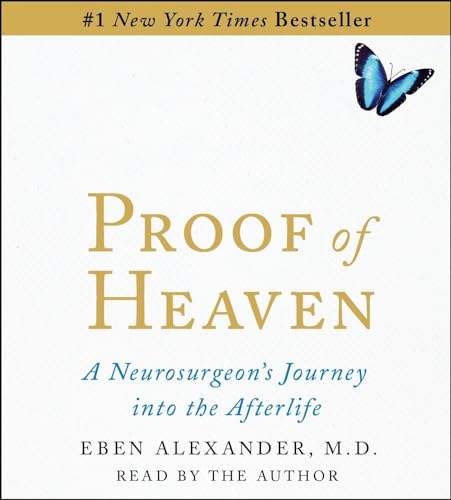 Stock image for Proof of Heaven: A Neurosurgeon's Near-Death Experience and Journey into the Afterlife for sale by GoldBooks