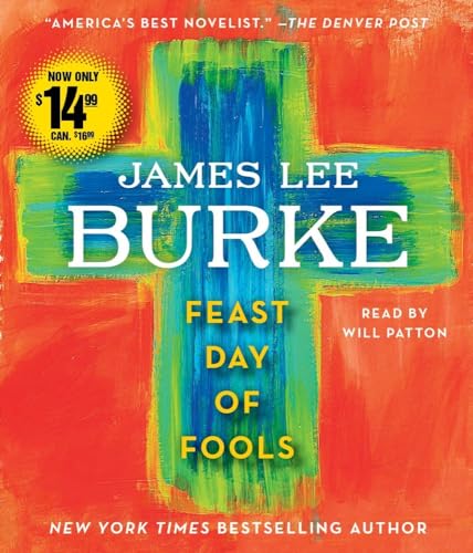 Feast Day of Fools: A Novel (9781442363878) by Burke, James Lee