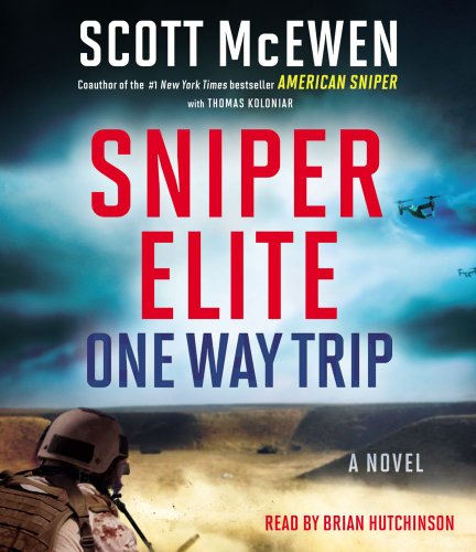 Sniper Elite: One-Way Trip (9781442366084) by McEwen, Scott