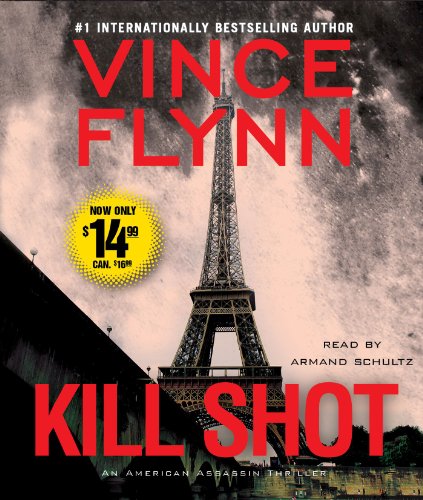 Imagen de archivo de Kill Shot: An American Assassin Thriller a la venta por Seattle Goodwill