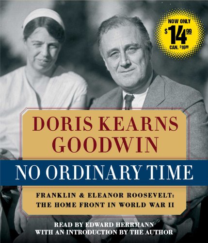 Imagen de archivo de No Ordinary Time: Franklin and Eleanor Roosevelt, The Home Front in World War II a la venta por HPB Inc.