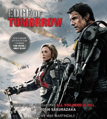 Stock image for Edge of Tomorrow (Movie Tie-in Edition) (All You Need Is Kill) for sale by SecondSale