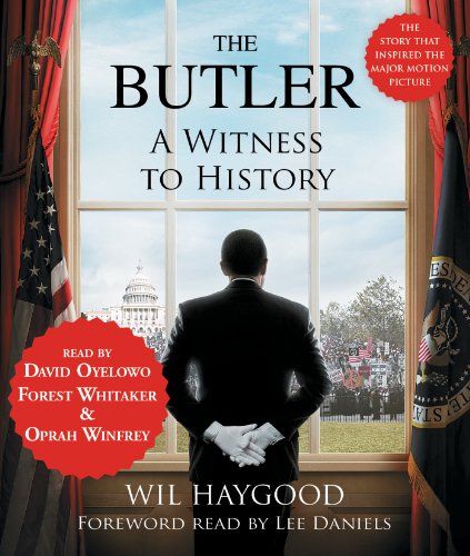 Stock image for The Butler: A Witness to History for sale by Wonder Book