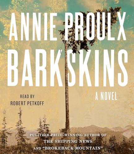 Beispielbild fr Barkskins: A Novel zum Verkauf von Book Outpost