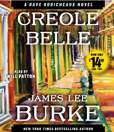 Stock image for Creole Belle: A Dave Robicheaux Novel for sale by SecondSale
