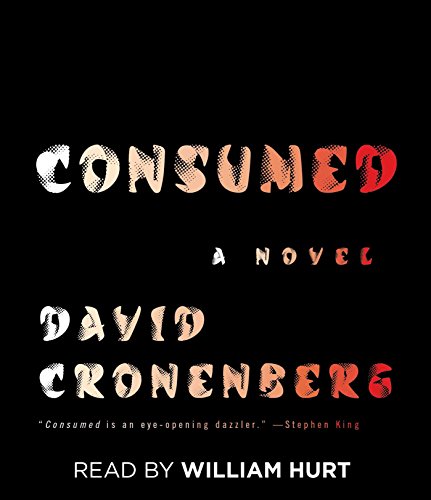 9781442374829: Consumed: A Novel
