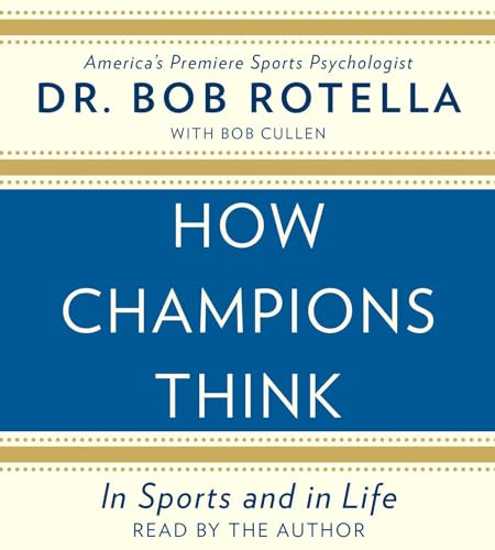 9781442376298: How Champions Think