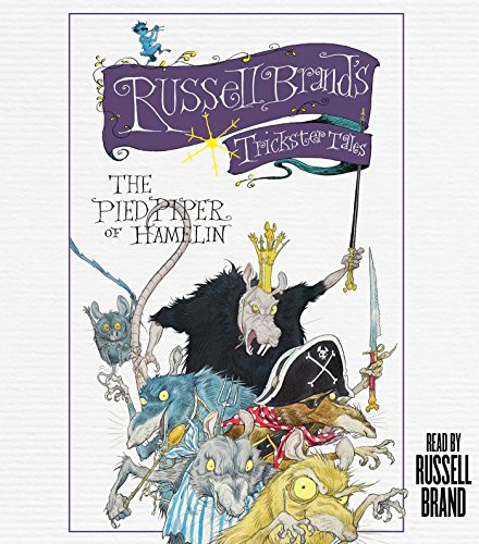 Beispielbild fr The Pied Piper of Hamelin: Russell Brand's Trickster Tales zum Verkauf von HPB-Ruby