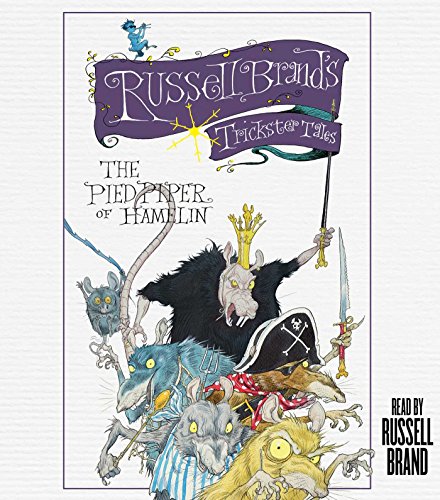 Imagen de archivo de The Pied Piper of Hamelin: Russell Brand's Trickster Tales a la venta por HPB-Ruby