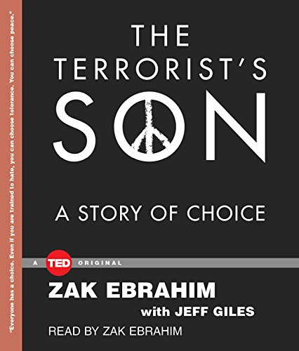 Beispielbild fr The Terrorist's Son: A Story of Choice (Ted Originals) zum Verkauf von SecondSale