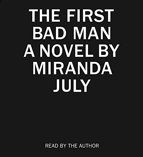Beispielbild fr The First Bad Man: A Novel zum Verkauf von SecondSale