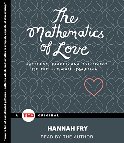 Stock image for The Mathematics of Love for sale by PAPER CAVALIER US