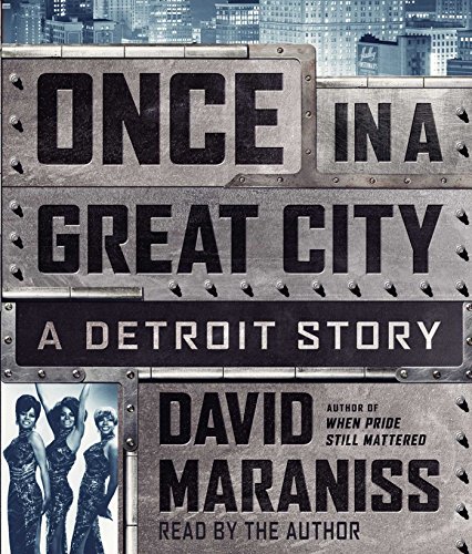 Beispielbild fr Once In A Great City: A Detroit Story zum Verkauf von BooksRun