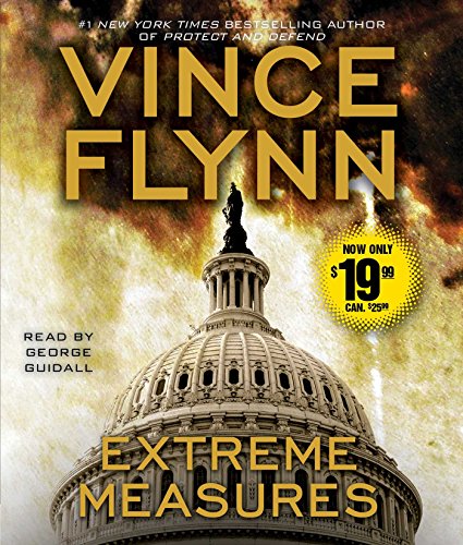 Stock image for Extreme Measures: A Thriller (Mitch Rapp) for sale by Goodwill Industries of VSB