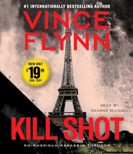 Imagen de archivo de Kill Shot: An American Assassin Thriller a la venta por HPB-Ruby