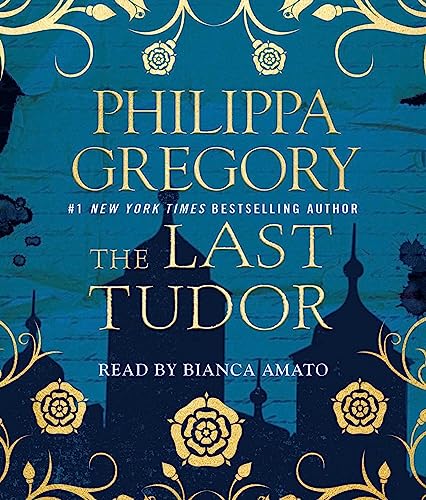 Stock image for The Last Tudor (The Plantagenet and Tudor Novels) for sale by SecondSale