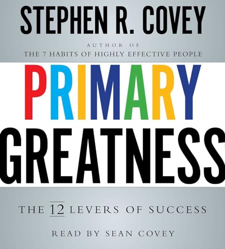 9781442399303: Primary Greatness: The 12 Levers of Success