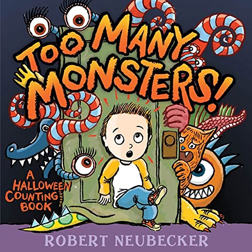 Stock image for Too Many Monsters!: A Halloween Counting Book for sale by SecondSale