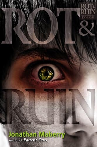 Rot & Ruin (1) (9781442402324) by Maberry, Jonathan